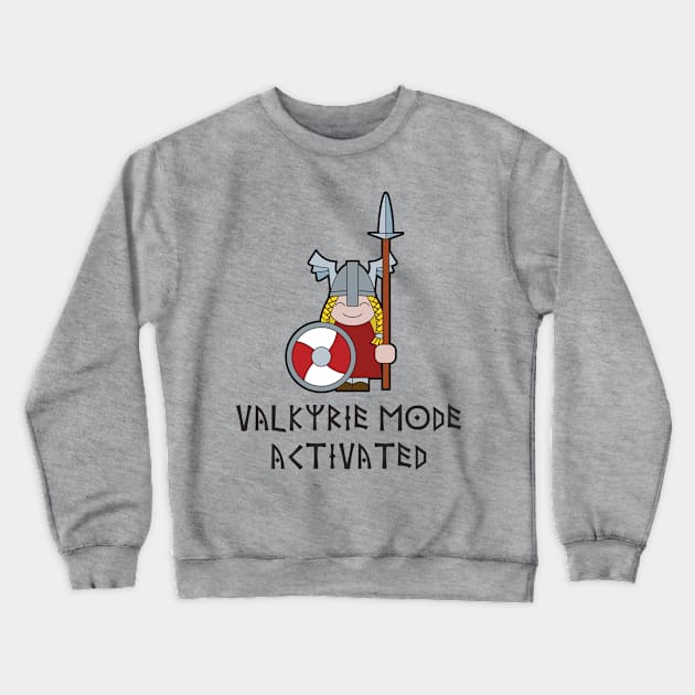 Valkyrie Mode Activated Crewneck Sweatshirt by Markaneu